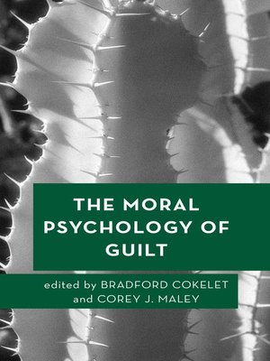 cover image of The Moral Psychology of Guilt